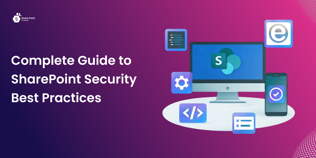 Complete Guide to SharePoint Security Practices